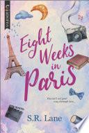 Eight Weeks in Paris