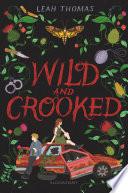 Wild and Crooked