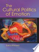 The Cultural Politics of Emotion
