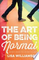 The Art of Being Normal