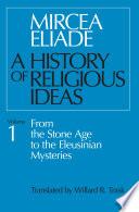 A History of Religious Ideas Volume 1