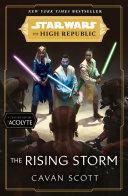 Star Wars: The Rising Storm (The High Republic) image