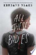 All These Bodies