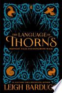 The Language of Thorns