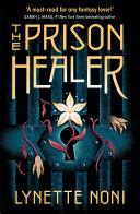 The Prison Healer