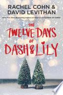 The Twelve Days of Dash & Lily