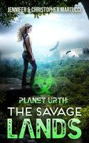 Planet Urth: The Savage Lands (Book 2)