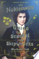 The Nobleman's Guide to Scandal and Shipwrecks