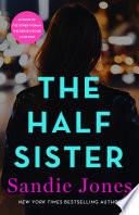 The Half Sister