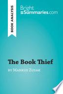 The Book Thief by Markus Zusak (Book Analysis)