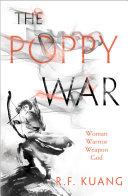 The Poppy War (The Poppy War, Book 1) image