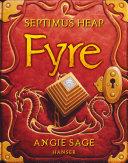 Septimus Heap - Fyre image