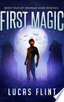 First Magic (young adult action adventure superheroes) image