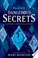 Frozen 2: Dangerous Secrets: The Story of Iduna and Agnarr image