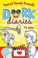 Dork Diaries: TV Star