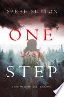 One Last Step (A Tara Mills Mystery—Book One)
