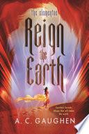 Reign the Earth