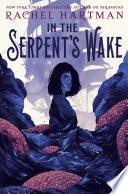 In the Serpent's Wake image