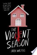 The Violent Season