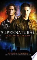 Supernatural: Heart of the Dragon