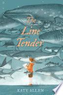 The Line Tender