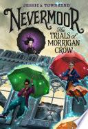 Nevermoor: The Trials of Morrigan Crow image
