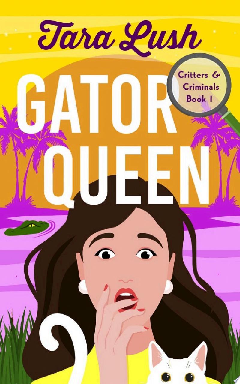 Gator Queen