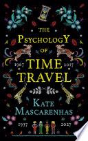 The Psychology of Time Travel