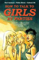 Neil Gaiman's How To Talk To Girls At Parties image