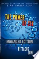 The Power of Six (Enhanced Edition)