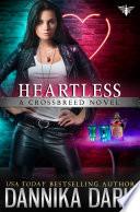 Heartless (Crossbreed Series: Book 9) image