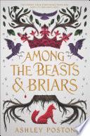 Among the Beasts & Briars image