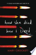 How She Died, How I Lived image