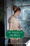 The Making of Mrs. Hale