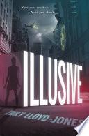 Illusive