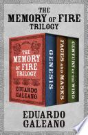 The Memory of Fire Trilogy