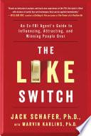 The Like Switch