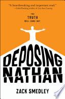 Deposing Nathan
