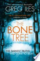 The Bone Tree (Penn Cage, Book 5)