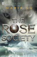 The Rose Society (The Young Elites book 2) image