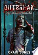 Outbreak: The Zombie Apocalypse