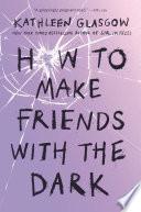 How to Make Friends with the Dark image