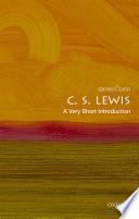 C. S. Lewis: A Very Short Introduction
