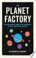 The Planet Factory