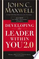 Developing the Leader Within You 2.0