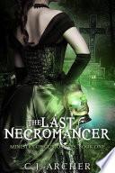 The Last Necromancer