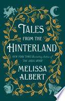 Tales from the Hinterland