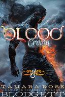 Blood Crown (A Rejected Mate Shifter New Adult / Teen Romance)