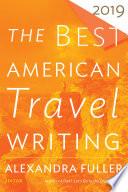 The Best American Travel Writing 2019 image