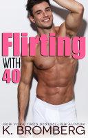 Flirting with 40 image